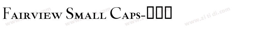 Fairview Small Caps字体转换